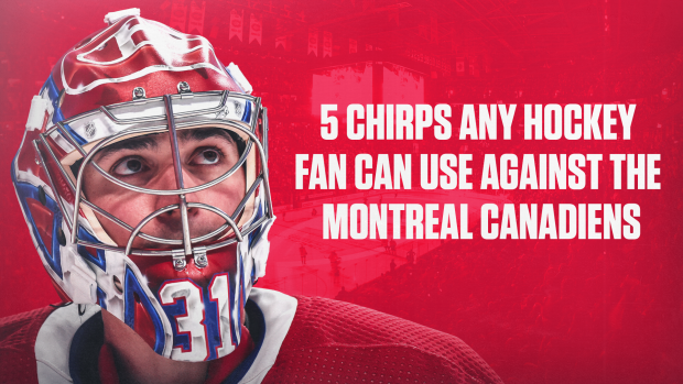 5 Chirps Any Fan Can Use Against The Montreal Canadiens Article Bardown